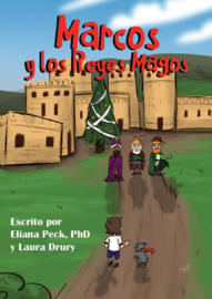 A1 | Marcos y los Reyes Magos - Eliana Peck, Laura Drury