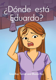 A2 | ¿Dónde está Eduardo? - Blaine Ray - TPRS / present & past tense