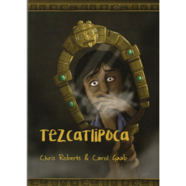 A1 | Tezcatlipoca - Chris Roberts & Carol Gaab