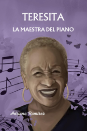 B1/B2 | Teresita, la maestra del piano - Adriana Ramirez