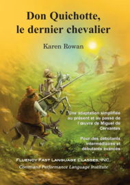 A1/A2 | Don Quichotte, le dernier chevalier - Karen Rowan / tt & vt