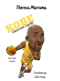A1 | Kobe, Geburt einer Legende - Theresa Marrama / vt