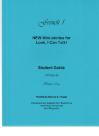 Look I Can Talk, NEW ministories French 1 - beginners & ERK A1