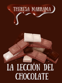 A1 | La lección del chocolate - Theresa Marrama