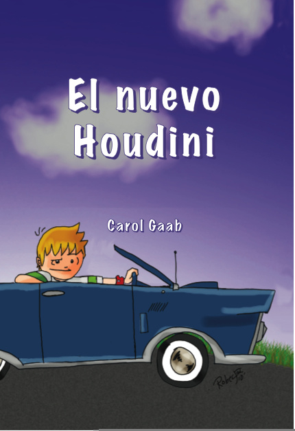 A1 | El nuevo Houdini - Carol Gaab (present & past)
