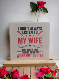 TEGELTJE " My wife.."