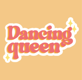 QuoteSticker ´Dancing Queen´ roze