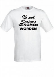 Ik wil serieus genomen worden