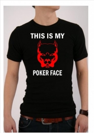 THIS IS MY POKER FACE