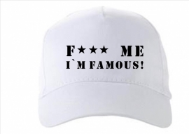 F*** me i'm famous