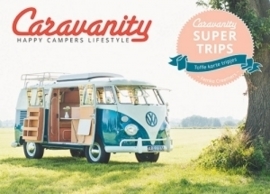 Caravanity Supertrips – toffe, korte tripjes