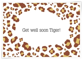 Get well soon Tiger!
