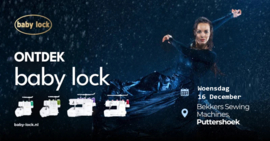 Baby Lock Demodag - Woensdag 16 December 2026 - Eenvoudig inrijgen op lucht!