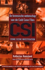 Katherine Ramsland - De forensische wetenschap van de Cold Case Files