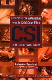 Katherine Ramsland - De forensische wetenschap van de Cold Case Files