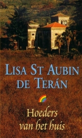 Lisa St Aubin de Terán - Hoeders van het huis