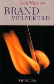 Don Winslow - Brand verzekerd