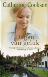 Catherine Cookson - Dagen van geluk