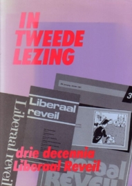 In tweede lezing; drie decennia Liberaal Reveil