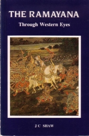 J.C. Shaw - The Ramayana Through Western Eyes