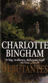 Charlotte Bingham - Debutantes
