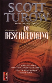 Scott Turow - De beschuldiging