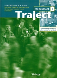 Traject - Opleidingen Economisch-administratief en Juridisch: moduulboek 3