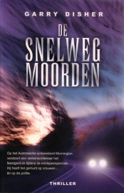 Garry Disher - De snelwegmoorden