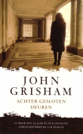 John Grisham - Achter gesloten deuren