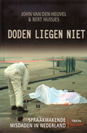 John van den Heuvel/Bert Huisjes - Doden liegen niet