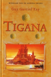 Guy Gavriel Kay - Tigana