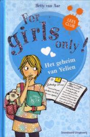 Hetty van Aar - For Girls Only: Het geheim van Yelien