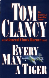 Tom Clancy - Every Man A Tiger