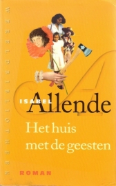 Isabel Allende - Het huis met de geesten