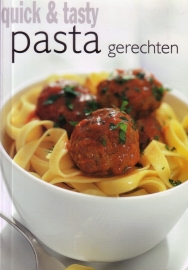 Quick & Tasty - Pastagerechten