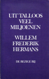 Willem Frederik Hermans - Uit talloos veel miljoenen
