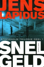 Jens Lapidus - Snel geld