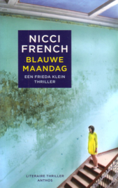 Nicci French - Frieda Klein: 1. Blauwe maandag