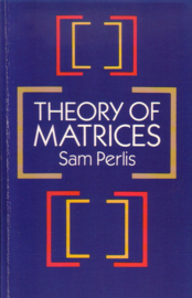 Sam Perlis - Theory of Matrices