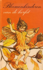 Cicely Mary Barker - Bloemenkinderen van de herfst