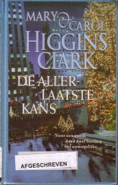 Mary & Carol Higgins Clark - De allerlaatste kans