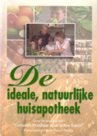 De ideale, natuurlijke huisapotheek