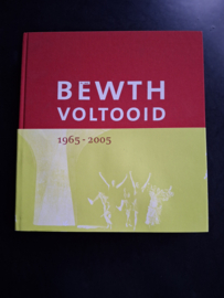 Carol Schade/Ben Zwaal - BEWTH voltooid 1965 - 2005