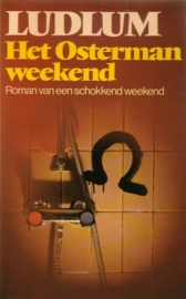 Robert Ludlum - Het Osterman weekend