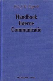 Eric J.M. Eggink - Handboek Interne Communicatie