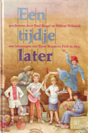 Paul Biegel/Willem Wilmink - Een tijdje later