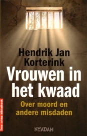 Hendrik Jan Korterink - Vrouwen in het kwaad