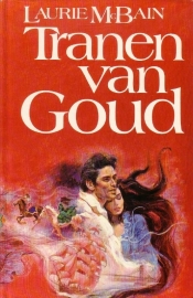 Laurie McBain - Tranen van goud