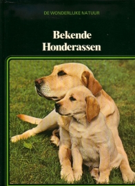 De Wonderlijke Natuur - Bekende Honderassen