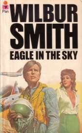 Wilbur Smith - Eagle in the Sky